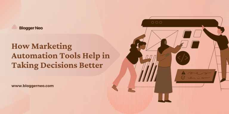 How Marketing Automation Tools Help in Taking Decisions Better