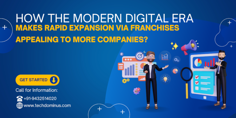How the Modern Digital Era Makes Rapid Expansion Via Franchises Appealing to More Companies